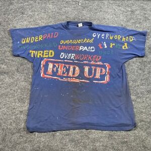 Living In Attitudes‎ Freeze Fed Up Underpaid Blue Graphic T-Shirt 2XL 90s